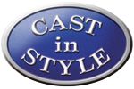 Cast In Style